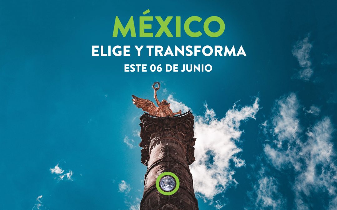 El momento de México ha llegado. Usa tu voz, tu voto y tú decisión